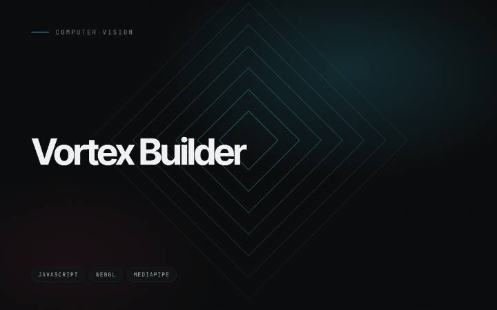 Vortex Builder